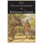 The Life and Adventures of Robinson Crusoe - Paperback