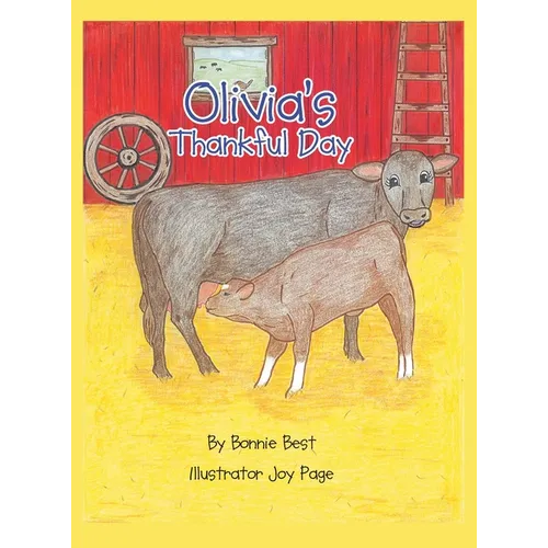 Olivia's Thankful Day - Hardcover