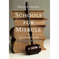 Schools for Misrule: Legal Academia and an Overlawyered America - Hardcover