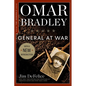 Omar Bradley: General at War - Paperback
