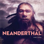 Neanderthals - Paperback