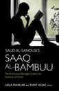 Saud al-Sanousi's Saaq al-Bambuu: The Authorized Abridged Edition for Students of Arabic - Paperback
