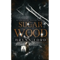 Sugar Wood: A Twisted Tales Novel - Paperback