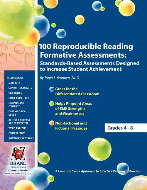 100 Reproducible Reading Formative Assessments: Standards-Based Assessments Designed to Increase Student Achievement - Paperback