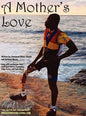 A Mother's Love: Overcoming a Disability and Believing in Yourself - Hardcover