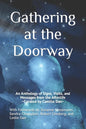 Gathering at the Doorway: An Anthology of Signs, Visits, and Messages from the Afterlife - Paperback