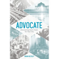 Advocate: Discovering God's Heart For Your City - Paperback