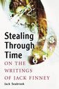 Stealing Through Time: On the Writings of Jack Finney - Paperback