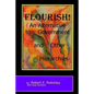 Flourish!: An Alternative to Government and Other Hierarchies - Paperback