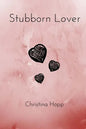 Stubborn Lover - Paperback