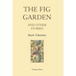 The Fig Garden: And Other Stories - Paperback