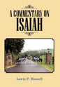 A Commentary on Isaiah - Hardcover