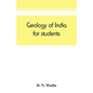 Geology of India, for students - Paperback