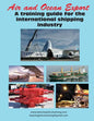 Air and Ocean Export: A training guide for the international shipping industry - Paperback