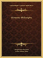 Hermetic Philosophy - Hardcover