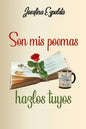 Son mis poemas, hazlos tuyos - Paperback