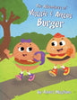 The Adventures of Veggie & Angus Burger - Paperback