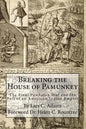 Breaking the House of Pamunkey: The Final Powhatan War and the Fall of an American and Indian Empire - Paperback