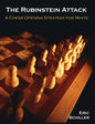 The Rubinstein Attack: A Chess Opening Strategy for White - Paperback