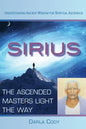 Sirius The Ascended Masters Light the Way - Paperback