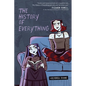 The History of Everything: A Graphic Novel - Hardcover