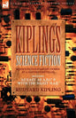 Kiplings Science Fiction - Science Fiction & Fantasy stories by a master storyteller including, 'As Easy as A, B.C' & 'With the Night Mail' - Paperback