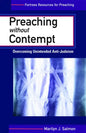 Preaching Without Contempt: Overcoming Unintended Anti-Judaism - Paperback