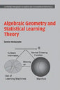 Algebraic Geometry and Statistical Learning Theory - Hardcover