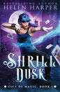 Shrill Dusk - Paperback