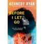 Before I Let Go - Library Binding