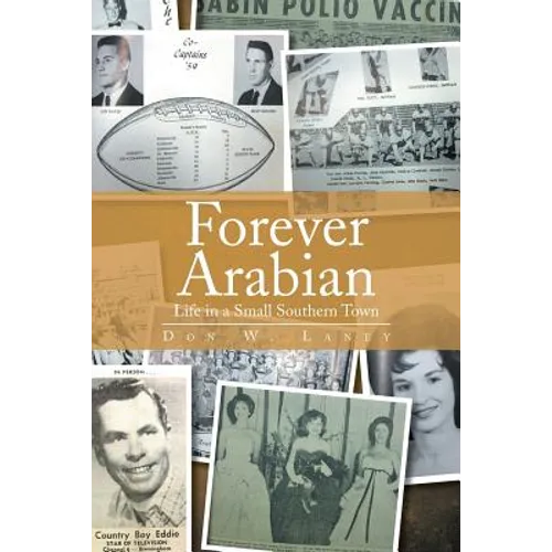 Forever Arabian: Life in a Small Southern Town - Paperback