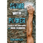 Climb With Power: Strength and Conditioning for Rock Climbers - Paperback