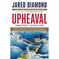 Upheaval: Turning Points for Nations in Crisis - Paperback