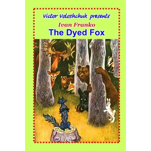 The Dyed Fox - Paperback