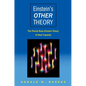 Einstein's Other Theory: The Planck-Bose-Einstein Theory of Heat Capacity - Hardcover