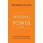 Personal Power: Mindfulness Techniques for the Corporate World - Paperback