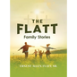 The Flatt Family Stories - Hardcover