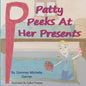 Patty Peeks At Her Presents - Paperback
