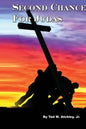 Second Chance for Judas: In the near future Christianity is outlawed in America. - Paperback