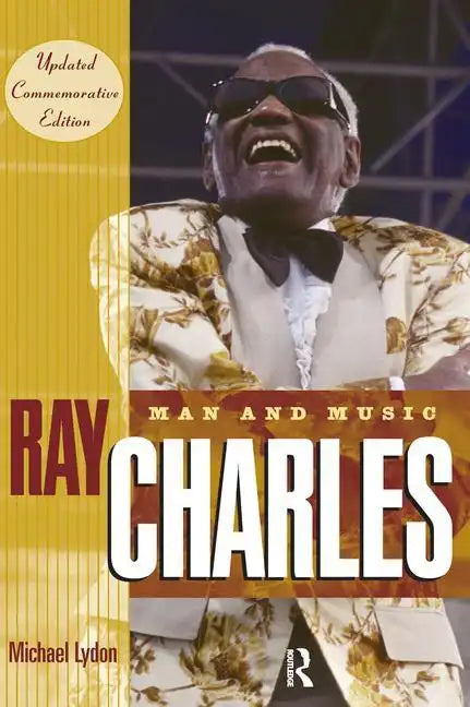 Ray Charles: Man and Music - Paperback