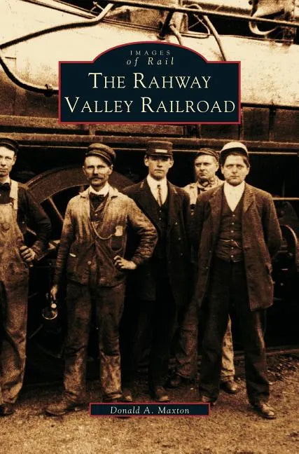 Rahway Valley Railroad - Hardcover