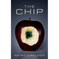 The Chip - Paperback