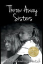 Throw Away Sisters - Paperback