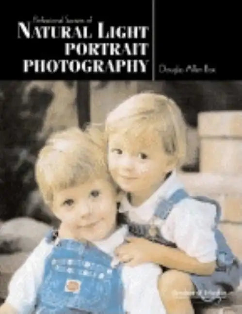 Professional Secrets of Natural Light Portrait Photography - Paperback