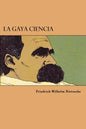La Gaya Ciencia (Spanish Edition) - Paperback