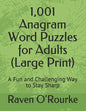1,001 Anagram Word Puzzles for Adults (Large Print): A Fun and Challenging Way to Stay Sharp - Paperback