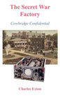 The Secret War Factory: Cowbridge Confidential - Paperback