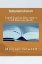 Drafting Commercial Contracts: Legal English Dictionary and Exercise Book - Paperback