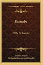 Kasturba: Wife of Gandhi - Paperback
