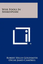 Wise Fools In Shakespeare - Paperback